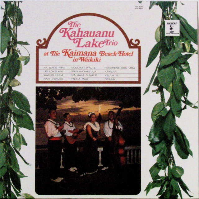 Kahauanu Lake Trio, At The Kaimana Beach Hotel, Hula 525